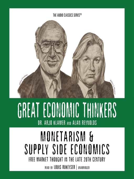 Title details for Monetarism & Supply Side Economics by Arjo Klamer - Available